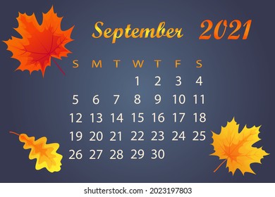 Autumn calendar 2021 year. Calendar template for September 2021. Bright autumn maple and oak leaves on dark background. Botanical pattern. Print in red, yellow and blue colors. Vector illustration