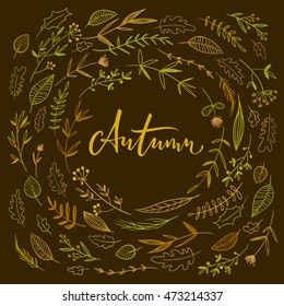 Autumn calligraphy with flowers and leaves on dark background. Autumn card. Hand drawn elements. 