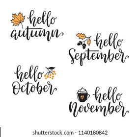 Autumn calligraphy set with design elements. Hello Autumn, September, October, November hand written