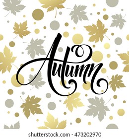 Autumn calligraphy. Vector illustration EPS10