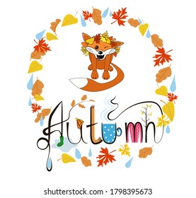 Autumn card in a flat style. A red fox is sitting, she winks, smiles and shows her tongue, she is wearing a wreath of autumn leaves, next to it is written - Autumn and autumn leaves are drawn around. 