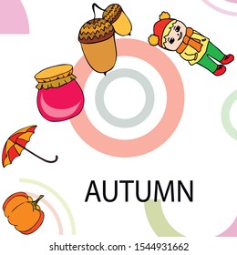 Autumn card with a girl, an umbrella pumpkin acorns and jam