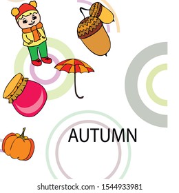 Autumn card with a girl, an umbrella pumpkin acorns and jam