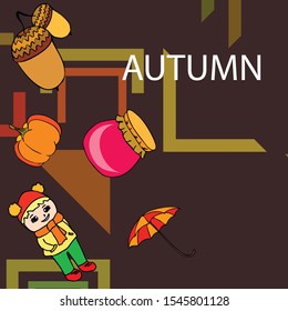 Autumn card with a girl, an umbrella pumpkin acorns and jam