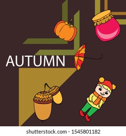 Autumn card with a girl, an umbrella pumpkin acorns and jam