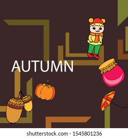 Autumn card with a girl, an umbrella pumpkin acorns and jam