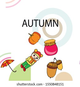 Autumn card with a girl, an umbrella pumpkin acorns and jam