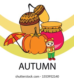 Autumn card with a girl, an umbrella pumpkin acorns and jam