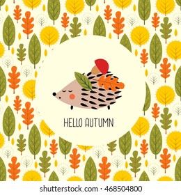 Autumn card with hedgehog. Cute cartoon animal with leaves frame. Child drawing style illustration. Hello autumn card.