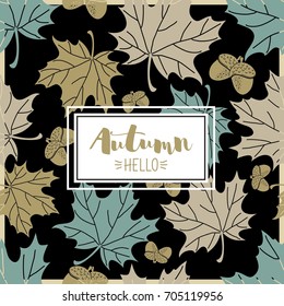 Autumn card with leaves. Vector illustration.