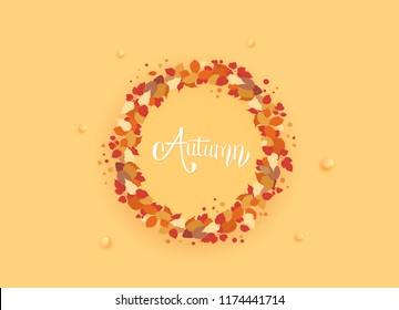 Autumn card with leaves wreath.  Handwritten lettering with leaves decoration. Template for season design. Vector illustration.