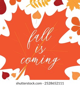 Autumn card with maple leaves. Lettering. Vector design