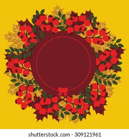 Autumn card with no content circle banner with berries and leaves on yellow background. Vector and illustration design. 