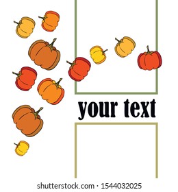 Autumn card, orange pumpkins, vector background. Halloween illustration. October harvest. Nature design.