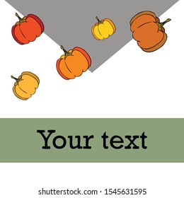 Autumn card, orange pumpkins, vector background. Halloween illustration. October harvest. Nature design.