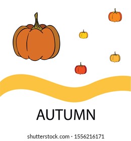 Autumn card, orange pumpkins, vector background. Halloween illustration. October harvest. Nature design.