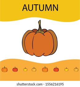Autumn card, orange pumpkins, vector background. Halloween illustration. October harvest. Nature design.