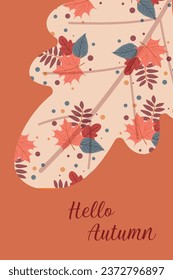 Autumn card. Postcard with autumn leaves and the inscription Hello Autumn. Vector design.