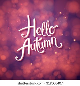 Autumn card or poster design - Hello Autumn in stylish script with curlicues over an abstract pink, purple and magenta background with soft bokeh and sparkles, vector illustration