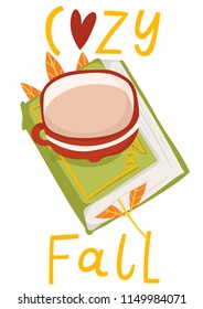 Autumn card template with illustrations and lettering. Cozy fall: cup, book and autumn leaves. Poster, card, label, banner design. Bright cartoon fall background. Vector illustration EPS10