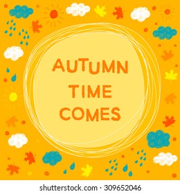 autumn card time theme kid childish doodle letters bright funny hand made kids drawn