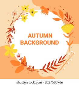 Herbstkreisdesign, Rundform Blumenrahmen mit Blättern, Naturblumen, Vektorgrafik der Pflanzenzüge. Cartoon-Naturkranz mit Herbstschrift für Postkarte oder Plakathintergrund