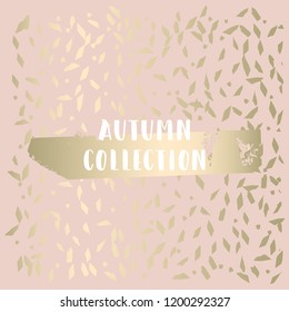 Autumn collection trendy chic gold blush background for social media, advertising, banner, invitation card, wedding, fashion header