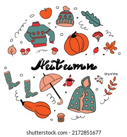 Autumn color set in doodle style: sweater, rubber boots, raincoat, sweater, hat, umbrella, mushrooms, autumn leaves, cup of tea, pumpkin