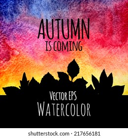 Autumn is coming, abstract hand drawn watercolor texture background with leaves, vector illustration