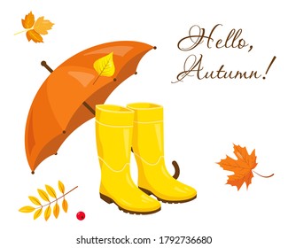 Autumn concept or postcart. Yellow rain boots, umbrella and leaves on whie background. Vector illustration.