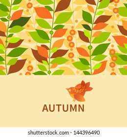 Autumn concept seamless background. Vintage floral background with bird and leaves. You can place your text in the empty place. It can be used for decorating of invitations and greeting cards.