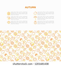 Autumn concept with thin line icons: maple, mushrooms, oak leaves, apple, pumpkin, umbrella, rain, candles, acorn, rubber boots, raincoat, pinecone, squirrel. Vector illustration, print media template