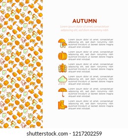 Autumn concept with thin line icons: maple, mushrooms, oak leaves, apple, pumpkin, umbrella, rain, candles, acorn, rubber boots, raincoat, pinecone, squirrel. Vector illustration, print media template