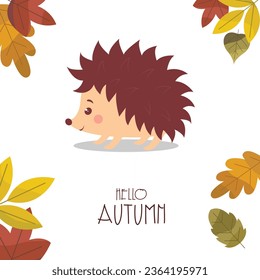 Autumn cute animal. Background with autumn leaves and porcupine. Frame design with cute hedgehog and autumn leaves, nuts, and berries. Vector illustration.