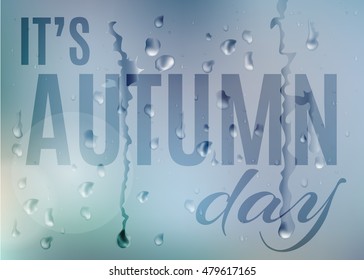 It's autumn day. vector blur background, colour gradient mesh of rainy blue sky with water drops on window glass