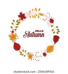 Autumn decorative round frame, template with autumn elements - leaves, twigs, acorn, berries and lettering HELLO AUTUMN