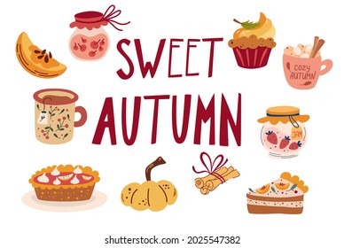 Autumn delicious sweet desserts. Pumpkin spice seasonal flavored products. Hand Draw food and drinks. Thanksgiving celebration. Modern colorful vector illustration.