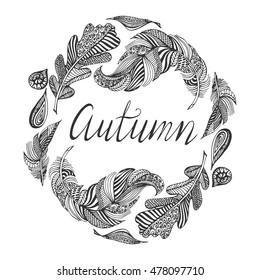 Autumn design for greeting card. Vintage typography elements with beautiful natural doodle ornament. Hand drawn vector frame made of leaves and feathers . Boho style.