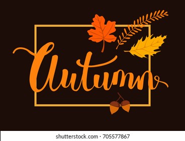 autumn elegant frame background with acorn, leaves and branch, handwriting