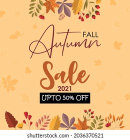 Autumn Fall Sale 2021 Banner. Upto 50% OFF. Autumn Greeting Card Design
