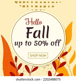 Autumn or Fall sale background. Social media post, banner design with foliage border. Promotion, discount poster with leaves frame. Up to 30 percent price off. Vector illustration.