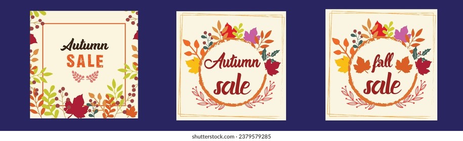 Autumn or Fall sale banner, background set with colorful leaves. Autumn discount, Hello Fall social media poster design templates with foliage frame.