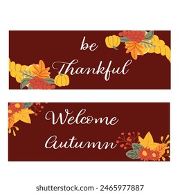 Autumn fall thanksgiving day banner or greeting card with leaves. Celebration design for harvest festival, thanks with food and flower autumn border. Fall thanksgiving day background.