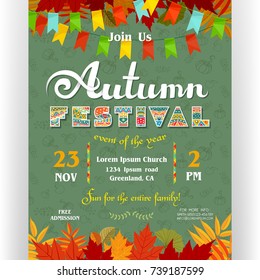 Autumn festival poster template. Text customized for invitation for celebration. Ornate letters, colorful fall leaves and flags. Vector illustration.