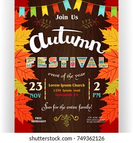 Autumn festival poster template. Text customized for invitation for celebration. Ornate letters, colorful fall leaves of maple and flags. Ornate background. Vector illustration.