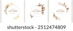 Autumn floral frames. Elegant pattern with beautiful watercolor leaves, branches and flowers. Vector design for Fall season decoration, Thanksgiving, Harvest Day, card, invitation, label 