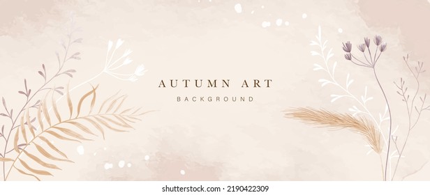 Autumn floral in watercolor vector background. Abstract wallpaper design with wildflower, wild grass, flowers. Minimal botanical in fall season illustration suitable for fabric, prints, cover.
