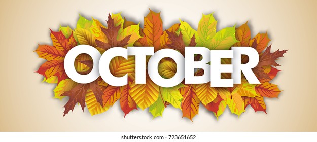 Autumn foliage with text October.  Eps 10 vector file.