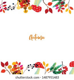 Autumn frame with berries, acorns, pine cone, mushrooms, branches and leaves. Fall colorful vector border on white background.