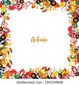 Autumn frame with berries, acorns, pine cone, mushrooms, branches and leaves. Fall colorful vector border on white background.